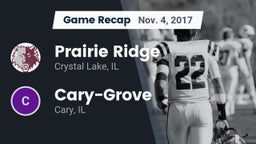 Recap: Prairie Ridge  vs. Cary-Grove  2017