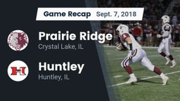 Recap: Prairie Ridge  vs. Huntley  2018