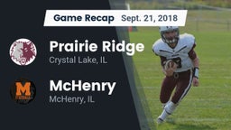 Recap: Prairie Ridge  vs. McHenry  2018