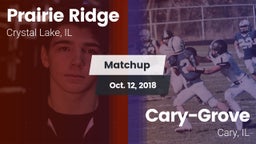 Matchup: Prairie Ridge vs. Cary-Grove  2018