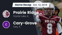 Recap: Prairie Ridge  vs. Cary-Grove  2018