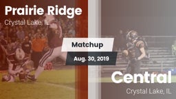 Matchup: Prairie Ridge vs. Central  2019