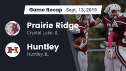Recap: Prairie Ridge  vs. Huntley  2019