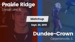 Matchup: Prairie Ridge vs. Dundee-Crown  2019