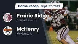 Recap: Prairie Ridge  vs. McHenry  2019