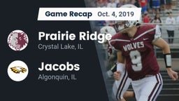 Recap: Prairie Ridge  vs. Jacobs  2019