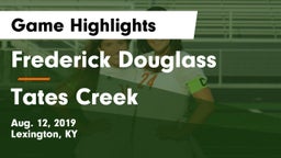 Frederick Douglass vs Tates Creek  Game Highlights - Aug. 12, 2019