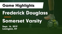 Frederick Douglass vs Somerset Varsity Game Highlights - Sept. 16, 2019