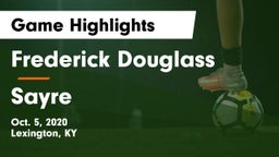 Frederick Douglass vs Sayre Game Highlights - Oct. 5, 2020