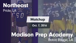 Matchup: Northeast vs. Madison Prep Academy 2016