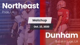Matchup: Northeast vs. Dunham  2020