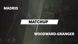 Matchup: Madrid vs. Woodward-Granger  2016