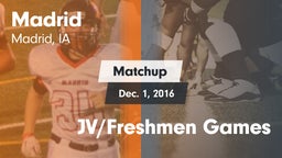 Matchup: Madrid vs. JV/Freshmen Games 2016