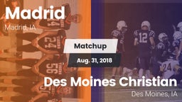 Matchup: Madrid vs. Des Moines Christian  2018