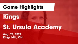 Kings  vs St. Ursula Academy  Game Highlights - Aug. 28, 2023