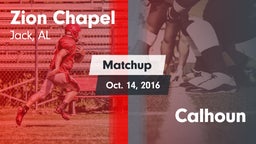 Matchup: Zion Chapel vs. Calhoun 2016