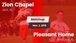 Matchup: Zion Chapel vs. Pleasant Home  2018