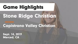 Stone Ridge Christian  vs Capistrano Valley Christian  Game Highlights - Sept. 14, 2019