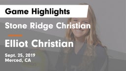 Stone Ridge Christian  vs Elliot Christian Game Highlights - Sept. 25, 2019