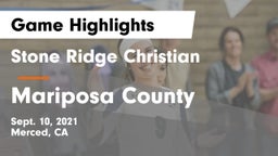 Stone Ridge Christian  vs Mariposa County Game Highlights - Sept. 10, 2021