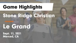 Stone Ridge Christian  vs Le Grand Game Highlights - Sept. 11, 2021