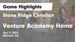 Stone Ridge Christian  vs Venture Academy Home Game Highlights - Oct. 5, 2021