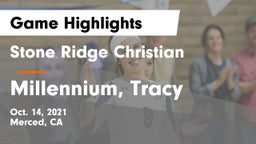 Stone Ridge Christian  vs Millennium, Tracy Game Highlights - Oct. 14, 2021