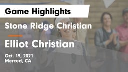 Stone Ridge Christian  vs Elliot Christian Game Highlights - Oct. 19, 2021