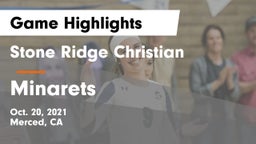 Stone Ridge Christian  vs Minarets  Game Highlights - Oct. 20, 2021