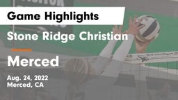 Stone Ridge Christian  vs Merced  Game Highlights - Aug. 24, 2022