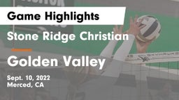 Stone Ridge Christian  vs Golden Valley  Game Highlights - Sept. 10, 2022