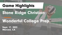 Stone Ridge Christian  vs Wonderful College Prep Game Highlights - Sept. 17, 2022