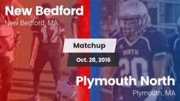 Matchup: New Bedford vs. Plymouth North  2016