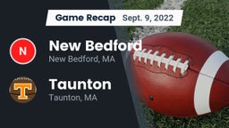 Recap: New Bedford  vs. Taunton  2022