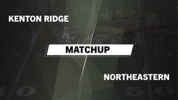 Matchup: Kenton Ridge vs. Northeastern  2016