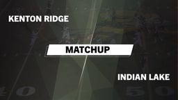 Matchup: Kenton Ridge vs. Indian Lake  2016