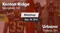 Matchup: Kenton Ridge vs. Urbana  2016