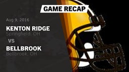 Recap: Kenton Ridge  vs. Bellbrook  2016