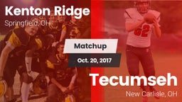 Matchup: Kenton Ridge vs. Tecumseh  2017