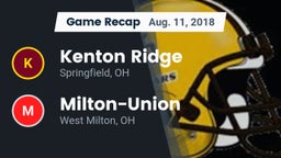 Recap: Kenton Ridge  vs. Milton-Union  2018