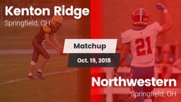 Matchup: Kenton Ridge vs. Northwestern  2018