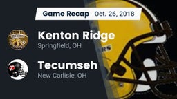 Recap: Kenton Ridge  vs. Tecumseh  2018