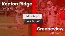 Matchup: Kenton Ridge vs. Greeneview  2020