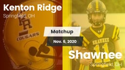 Matchup: Kenton Ridge vs. Shawnee  2020