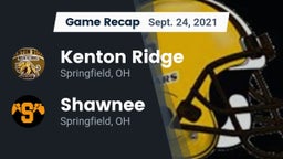 Recap: Kenton Ridge  vs. Shawnee  2021