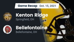 Recap: Kenton Ridge  vs. Bellefontaine  2021
