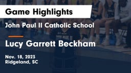 John Paul II Catholic School vs Lucy Garrett Beckham  Game Highlights - Nov. 18, 2023