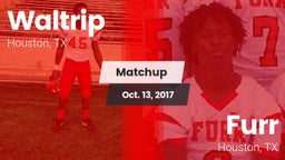 Matchup: Waltrip vs. Furr  2017