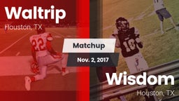 Matchup: Waltrip vs. Wisdom  2017