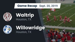 Recap: Waltrip  vs. Willowridge  2019